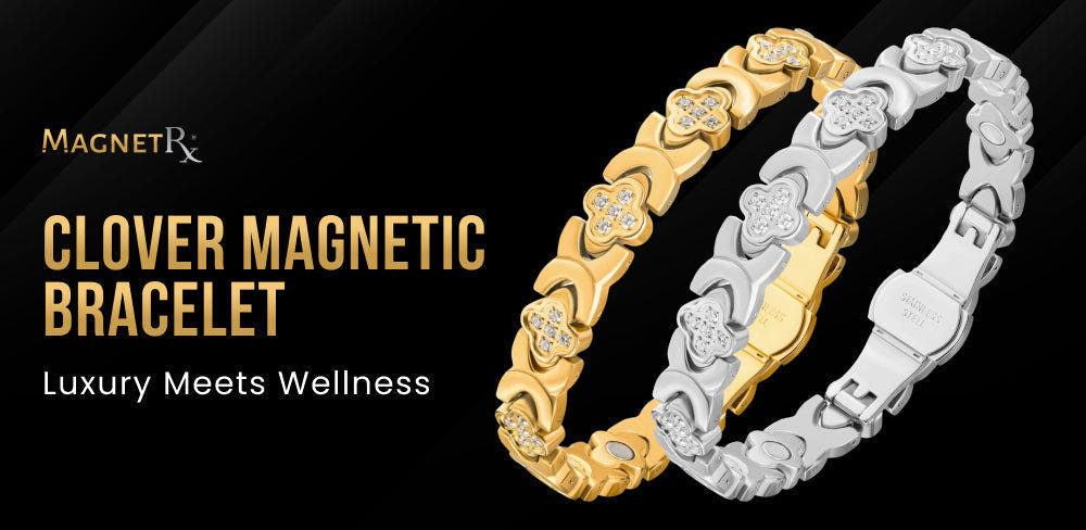 Clover Magnetic Bracelet – Where Luxury Meets Wellness in Silver & Gold