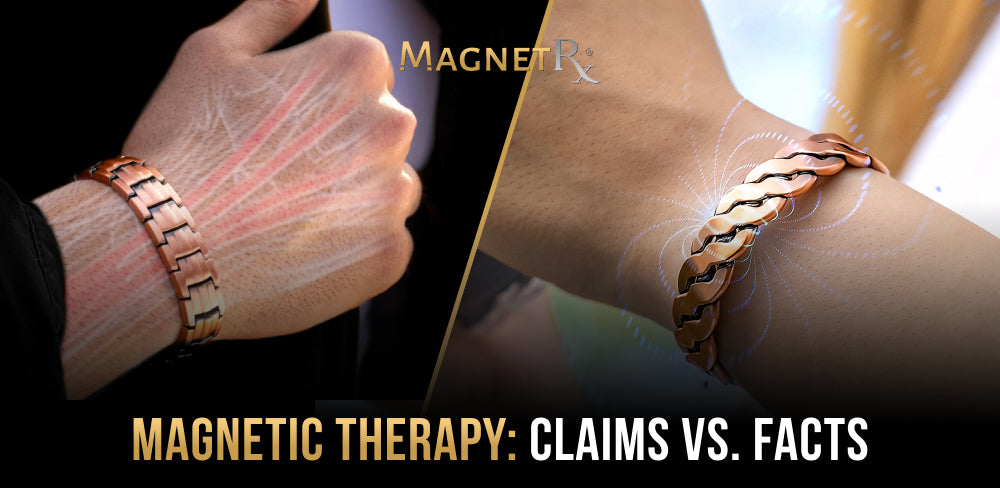 Magnetic Therapy & Your Body | Understanding the Claims vs. Facts