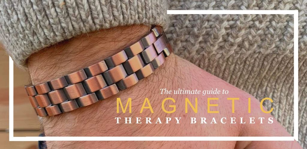 The Ultimate Guide to Magnetic Therapy Bracelets