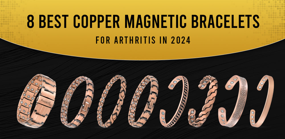 Best Copper Bracelets for Arthritis 2024