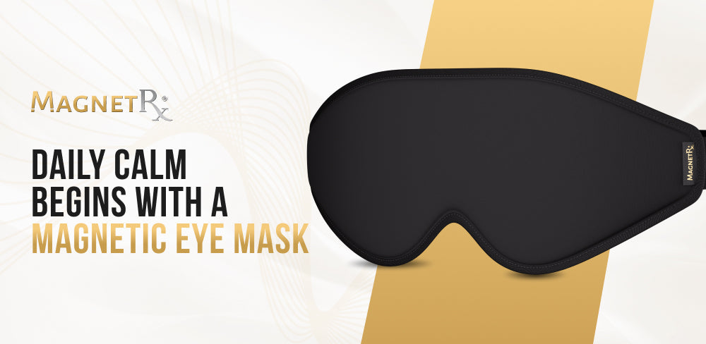 Why Magnetic Eye Masks Are Becoming the New Everyday Ritual